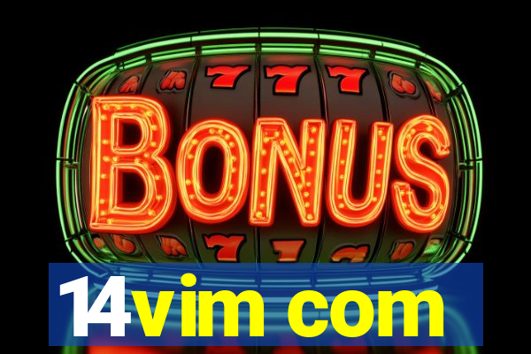 14vim com